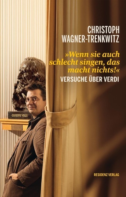 Cover: 9783701732838 | 'Wenn sie auch schlecht singen, das macht nichts!' | Wagner-Trenkwitz