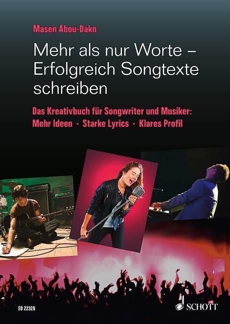 Cover: 9783795744649 | Mehr als nur Worte - Erfolgreich Songtexte schreiben | Masen Abou-Dakn