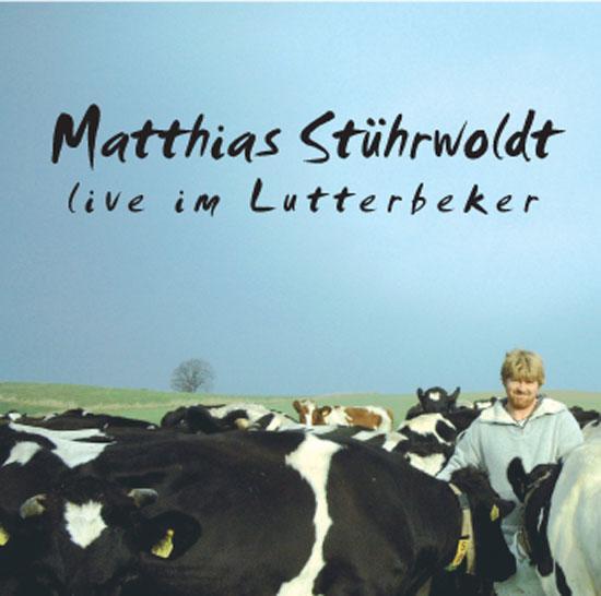 Cover: 9783930413287 | Matthias Stührwoldt live im Lutterbecker | Matthias Stührwoldt | CD