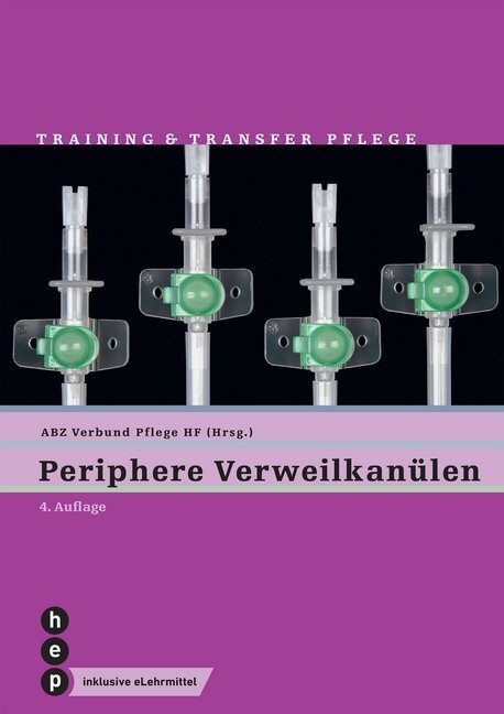 Cover: 9783035517378 | Periphere Verweilkanülen (Print inkl. eLehrmittel) | HF | Taschenbuch