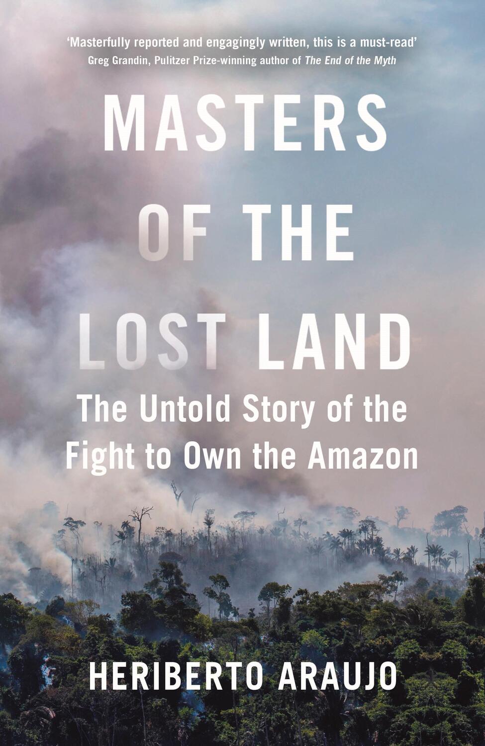 Cover: 9781838951450 | Masters of the Lost Land | Heriberto Araujo | Buch | Englisch | 2023