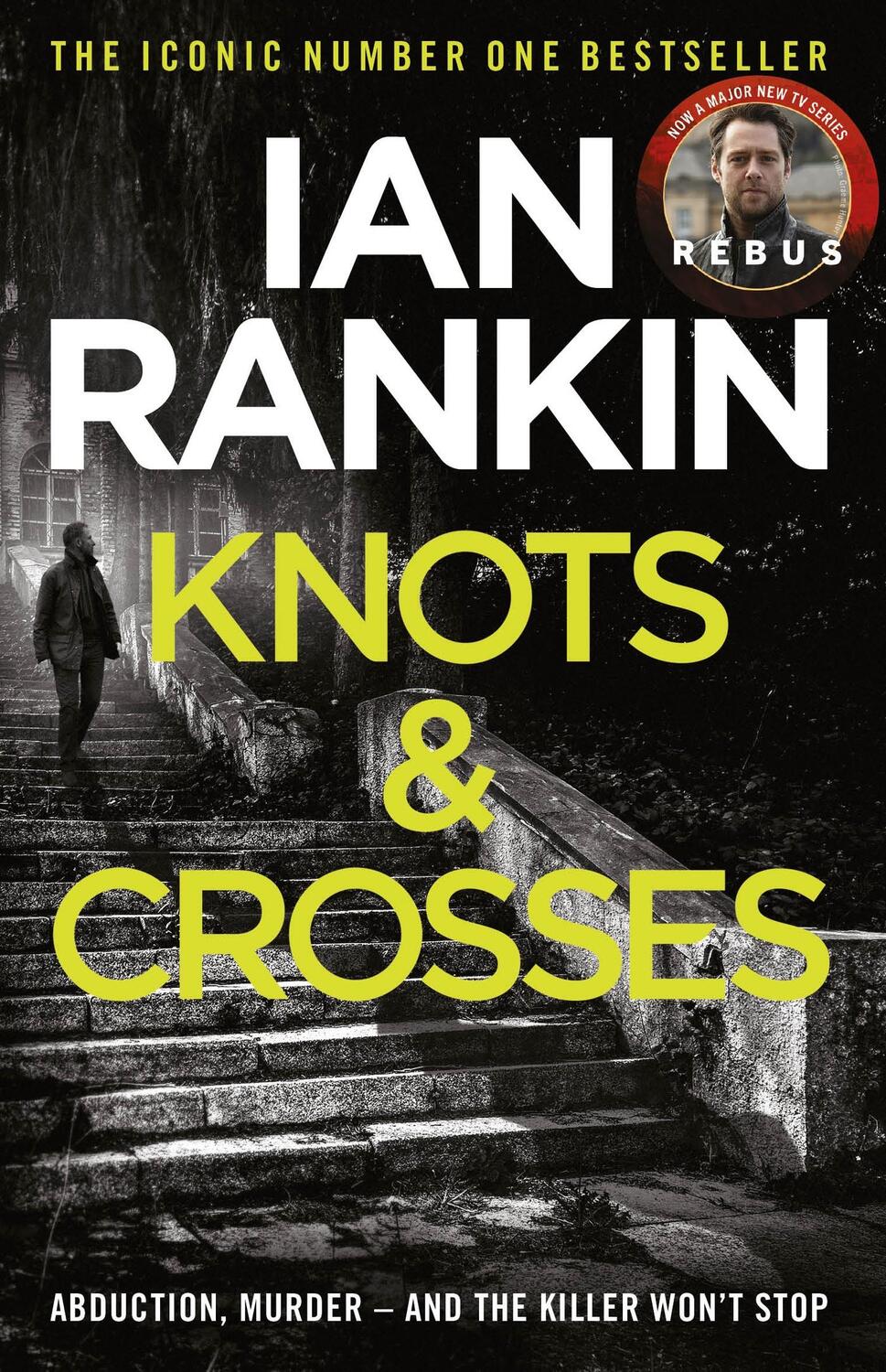 Cover: 9780752883533 | Knots and Crosses | Ian Rankin | Taschenbuch | Detective John Rebus