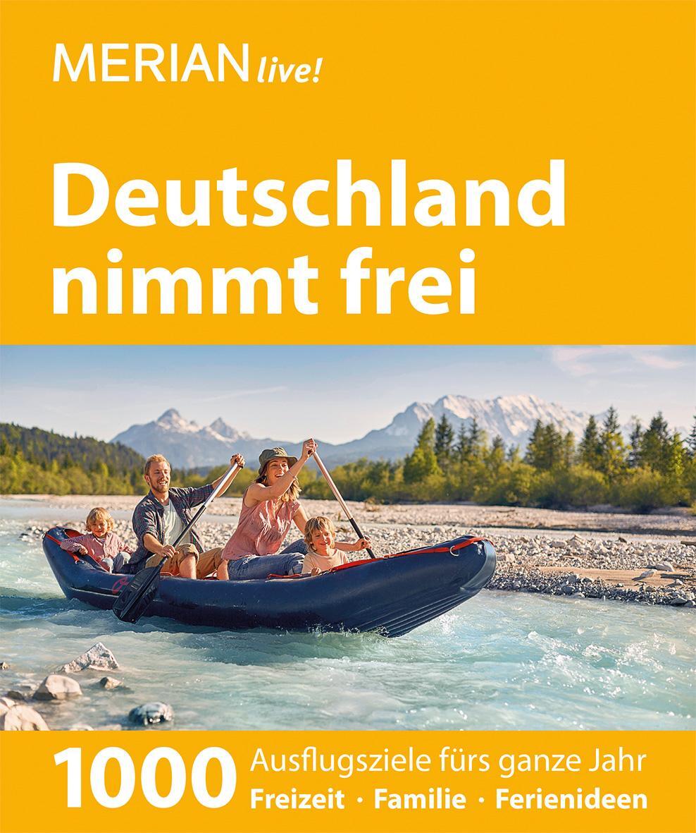 Cover: 9783834222817 | MERIAN live! Reiseführer Deutschland nimmt frei | Anja Zeller (u. a.)