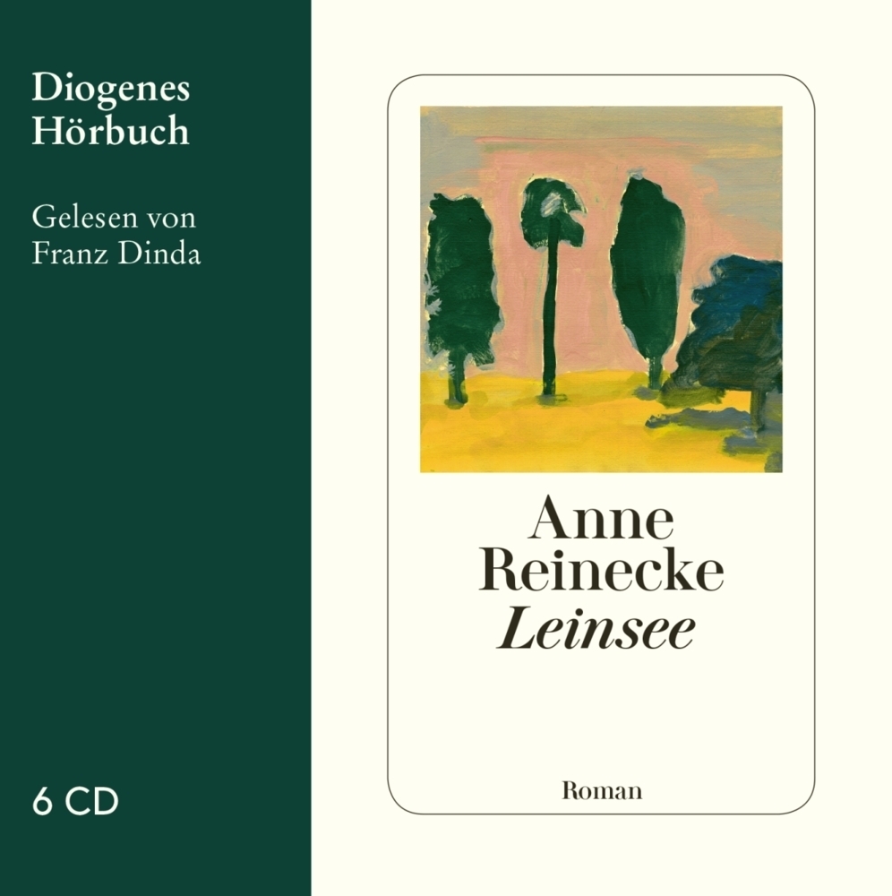 Cover: 9783257803907 | Leinsee, 6 Audio-CD | Anne Reinecke | Audio-CD | 459 Min. | Deutsch