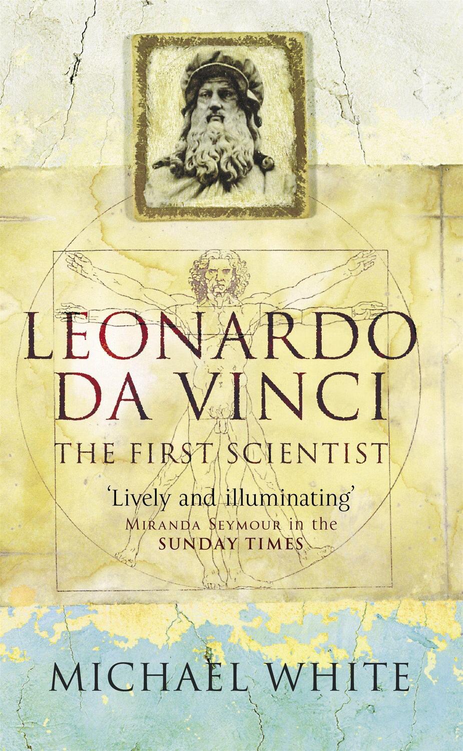 Cover: 9780349112749 | Leonardo | The First Scientist | Michael White | Taschenbuch | 2001