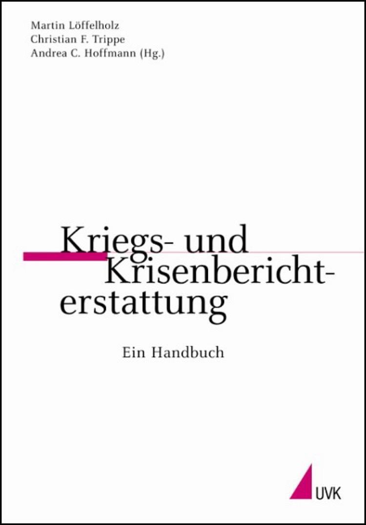 Cover: 9783744516334 | Kriegs- und Krisenberichterstattung | Buch | II | Deutsch | 2008