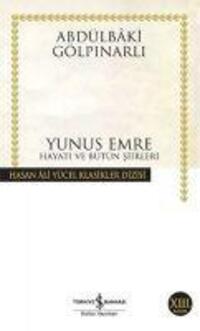 Cover: 9789754588040 | Yunus Emre | Hayati ve Bütün Siirleri | Abdulbaki Gölpinarli | Buch