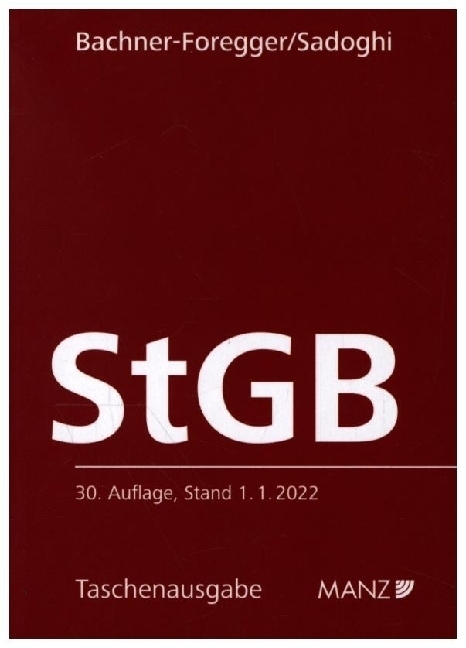 Cover: 9783214131890 | Strafgesetzbuch StGB | Helene Bachner-Foregger (u. a.) | Taschenbuch