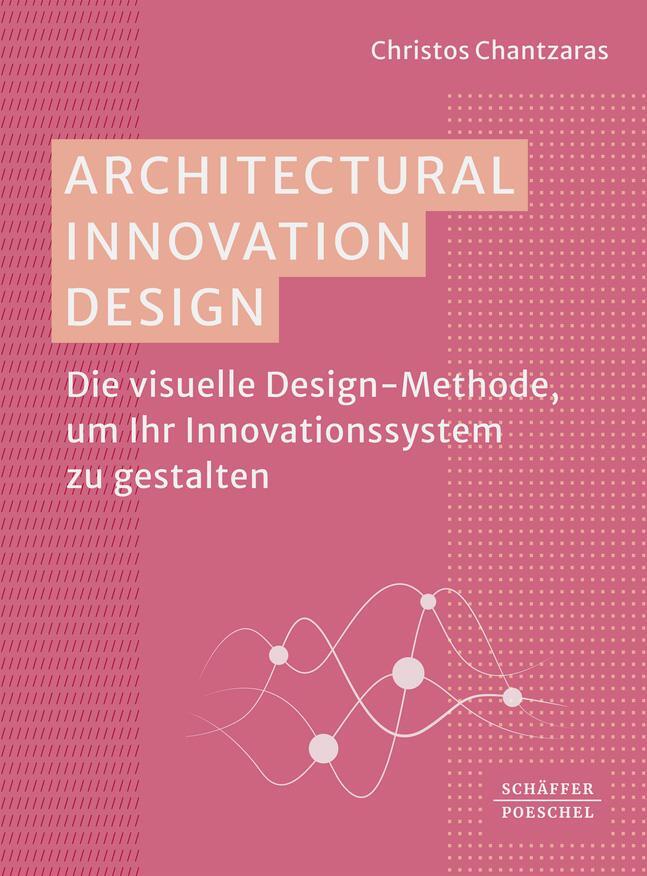 Cover: 9783791061368 | Architectural Innovation Design | Christos Chantzaras | Taschenbuch