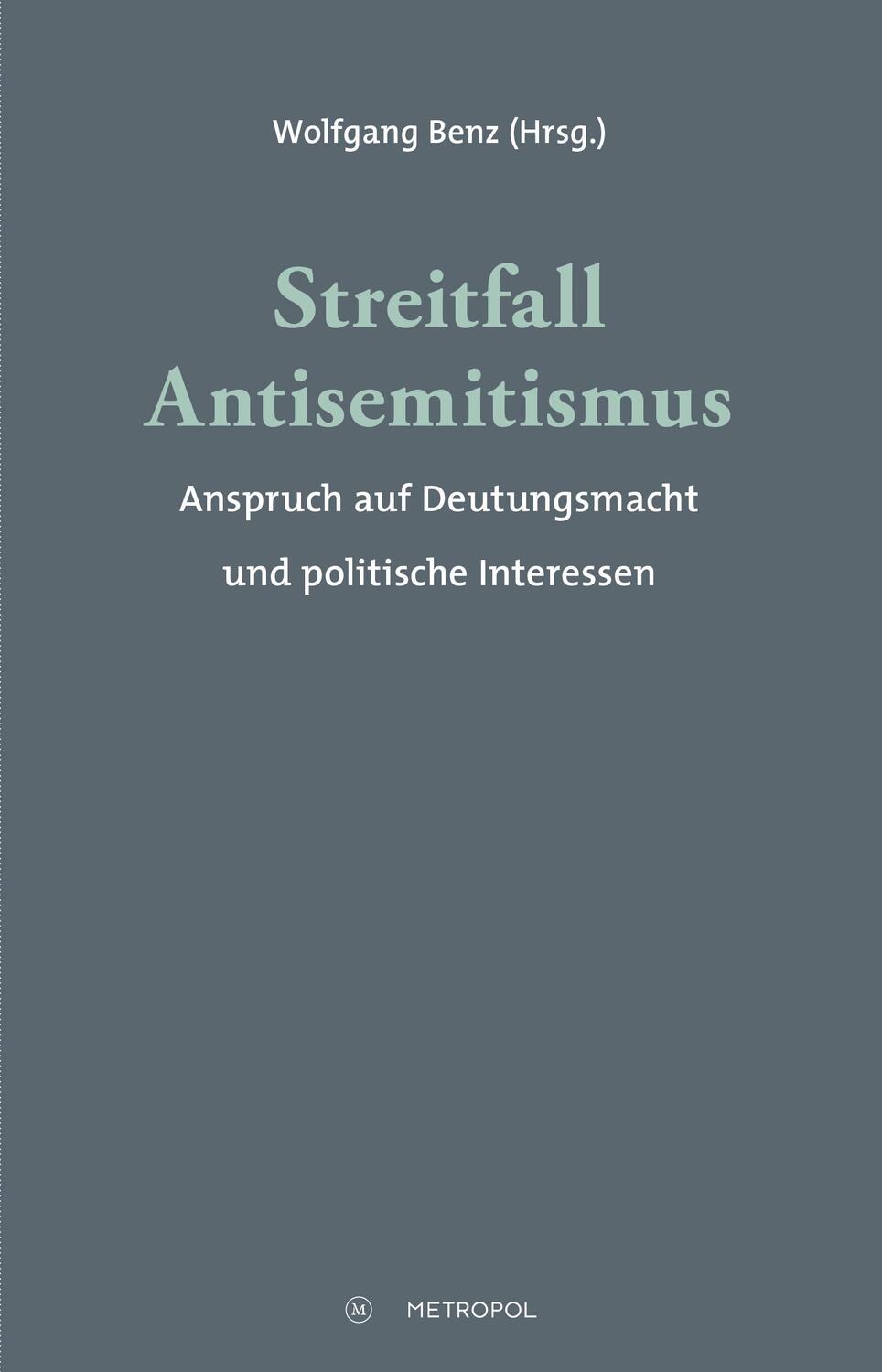 Cover: 9783863315320 | Streitfall Antisemitismus | Wolfgang Benz | Buch | Deutsch | 2020