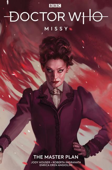 Cover: 9781787736450 | Doctor Who: Missy | Jody Houser | Taschenbuch | Doctor Who | Englisch