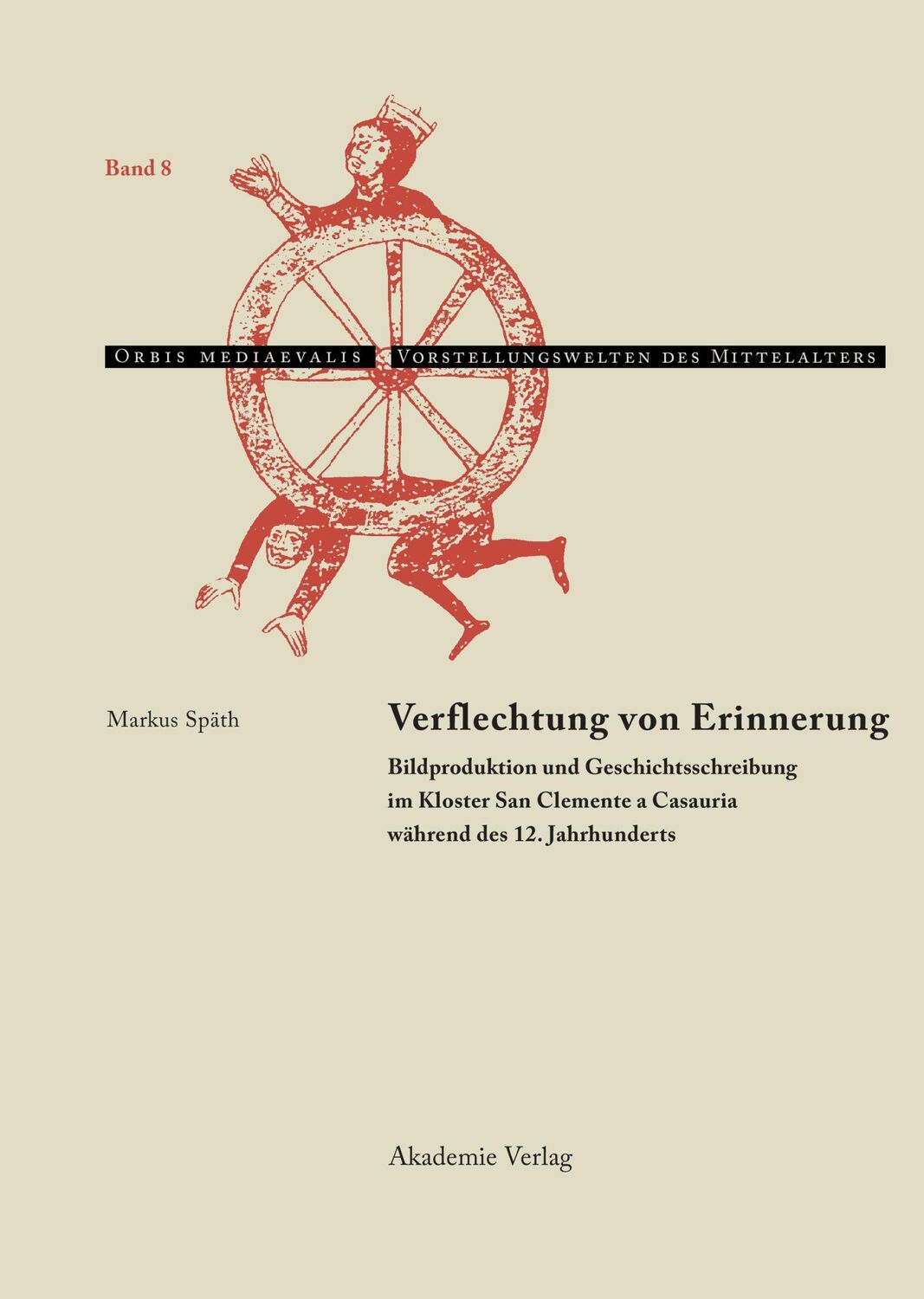 Cover: 9783050041117 | Verflechtung von Erinnerung | Markus Späth | Buch | 342 S. | Deutsch