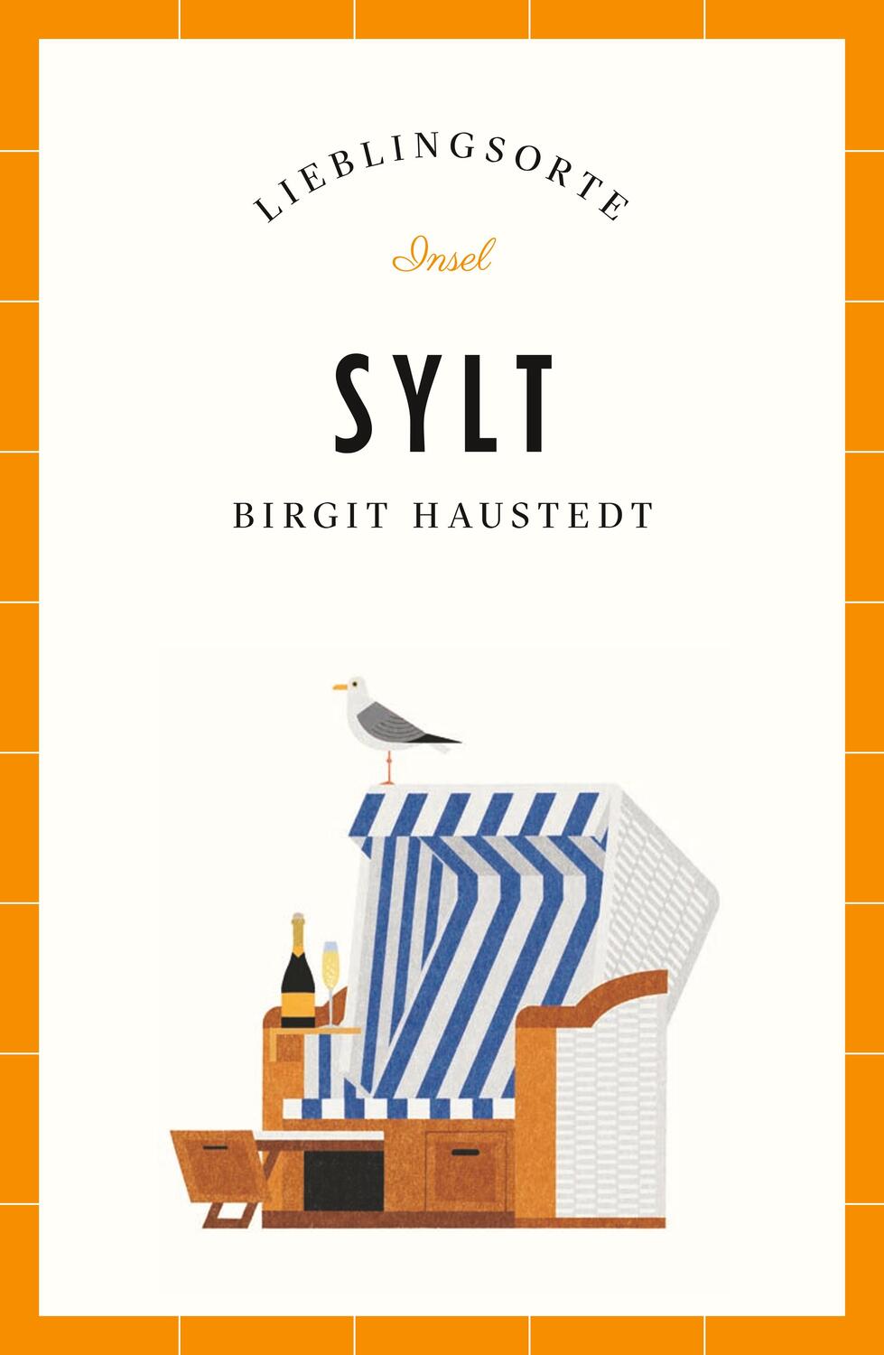 Cover: 9783458681472 | Sylt - Lieblingsorte | Birgit Haustedt | Taschenbuch | Lieblingsorte