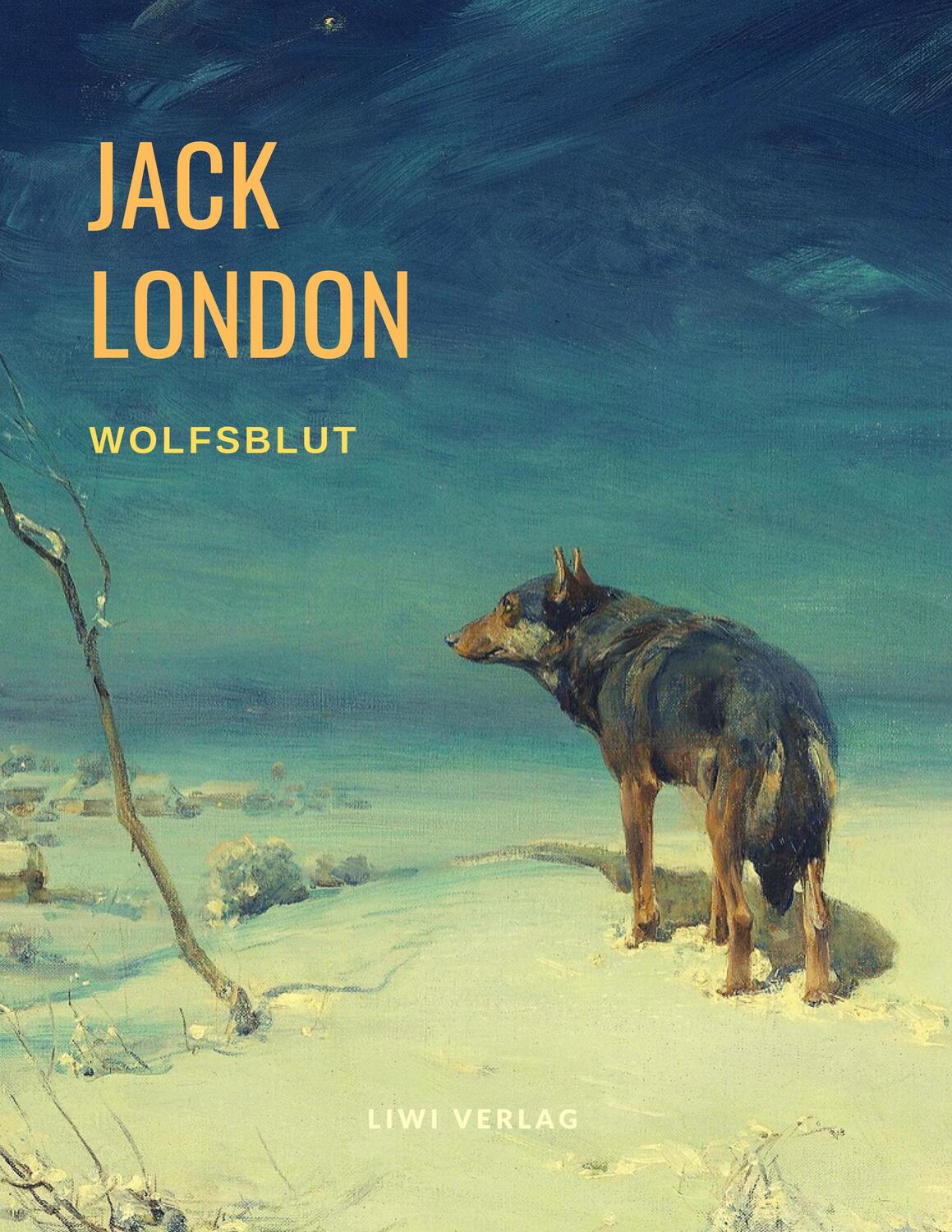 Cover: 9783965422179 | Wolfsblut | Jack London | Taschenbuch | EAN 9783965422179