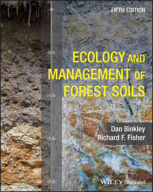 Cover: 9781119455653 | Ecology and Management of Forest Soils | Dan Binkley (u. a.) | Buch