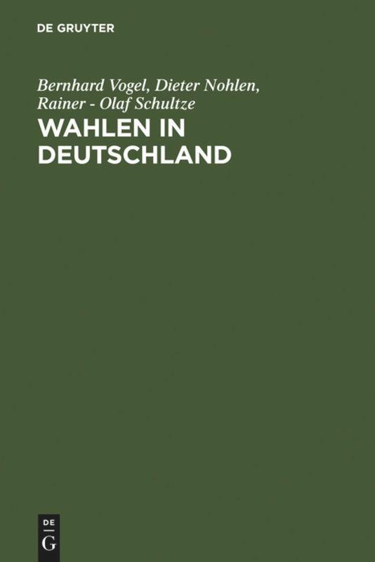 Cover: 9783110017328 | Wahlen in Deutschland | Theorie - Geschichte - Dokumente 1848-1970