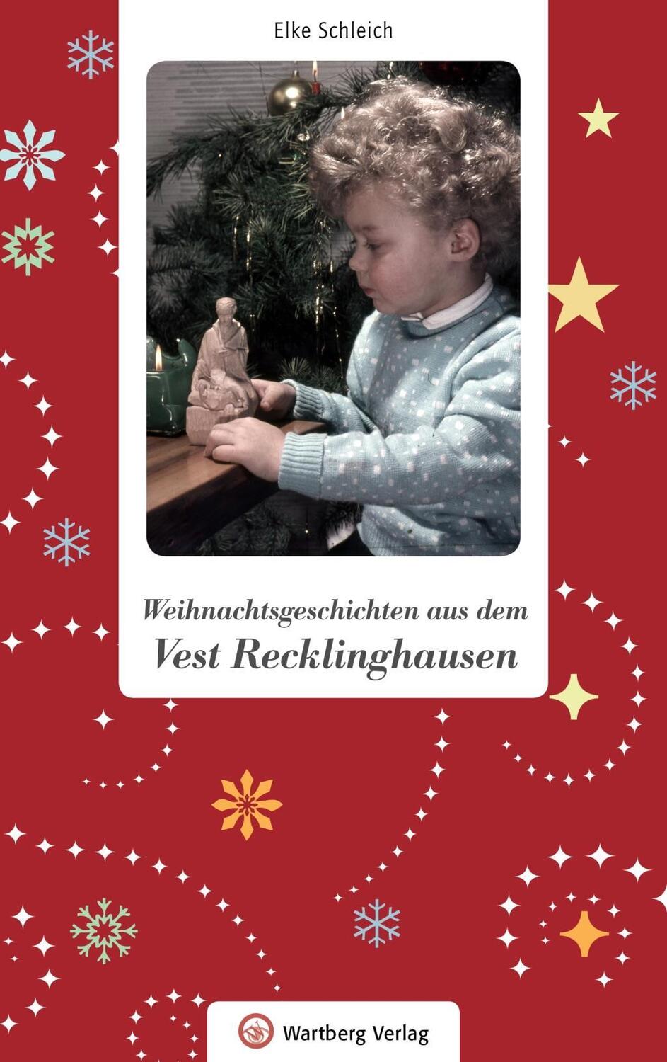 Cover: 9783831330041 | Weihnachtsgeschichten aus dem Vest Recklinghausen | Elke Schleich