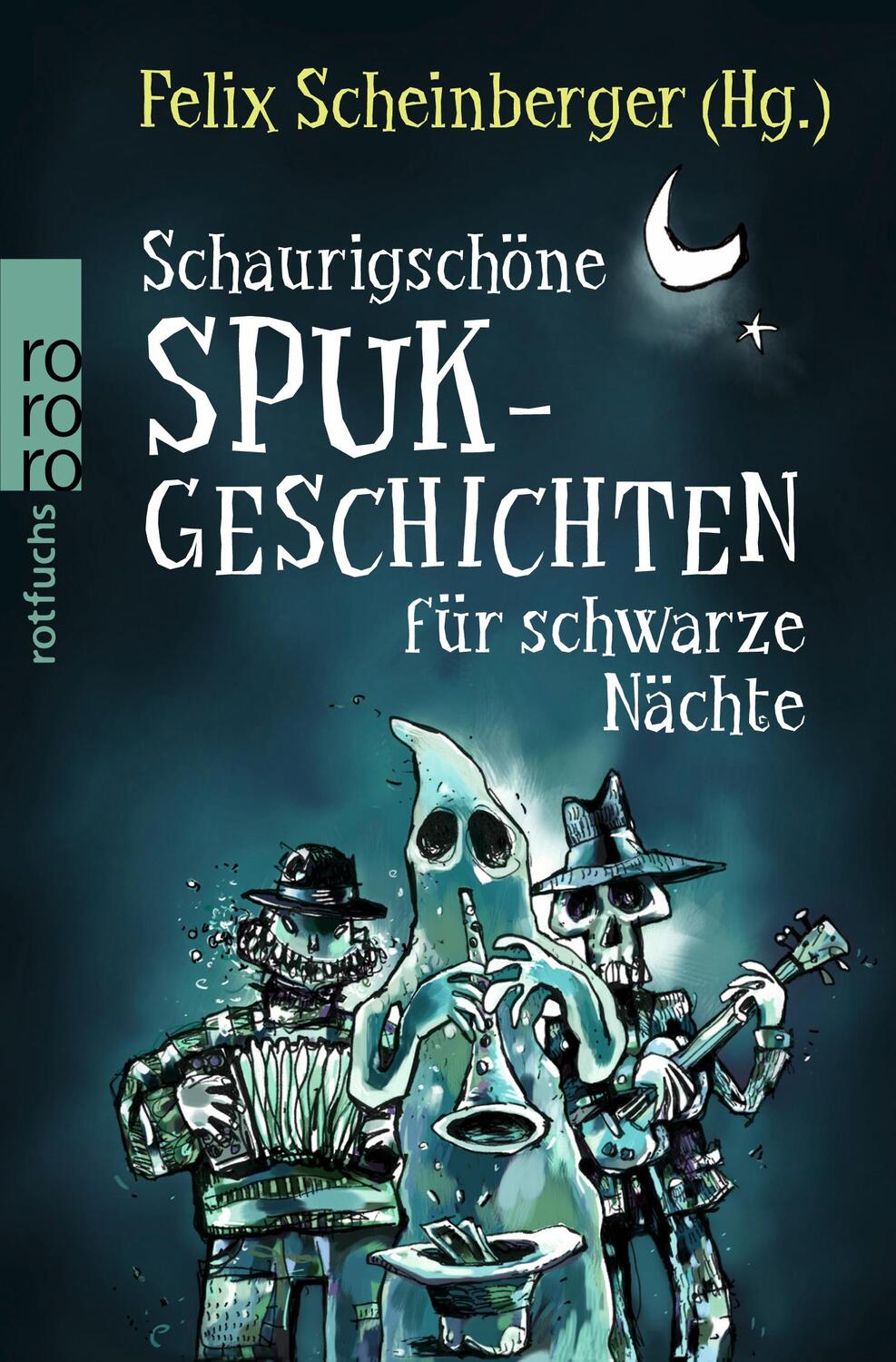 Cover: 9783499214820 | Schaurigschöne Spukgeschichten für schwarze Nächte | Scheinberger