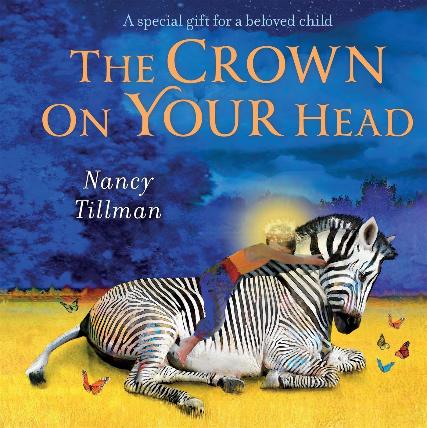 Cover: 9781529095807 | The Crown on Your Head | A special gift for a beloved child | Tillman