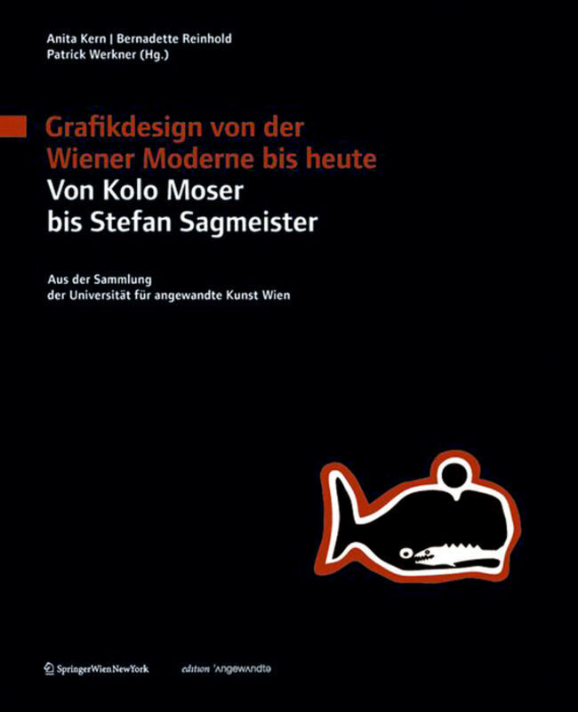 Cover: 9783990432969 | Grafikdesign von der Wiener Moderne bis heute. Von Kolo Moser bis...