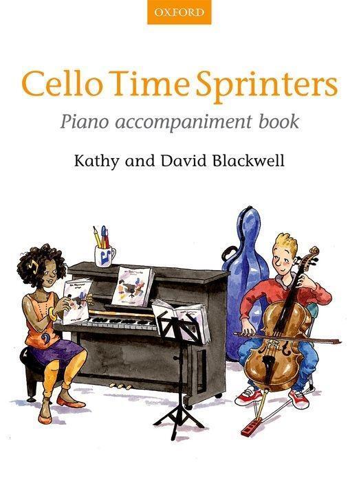 Cover: 9780193404441 | Cello Time Sprinters | Piano Accompaniment Book | Blackwell (u. a.)