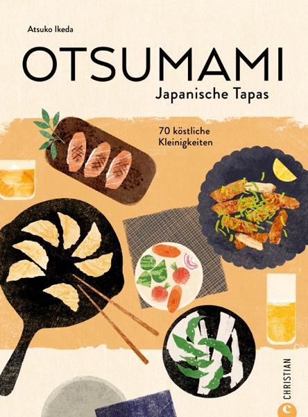 Cover: 9783959619035 | Otsumami - Japanische Tapas | 70 köstliche Kleinigkeiten | Ikeda