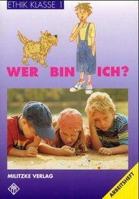Cover: 9783861891529 | Ethik. Klasse 1. Arbeitsheft | Wer bin ich? | Barbara Brüning | Buch