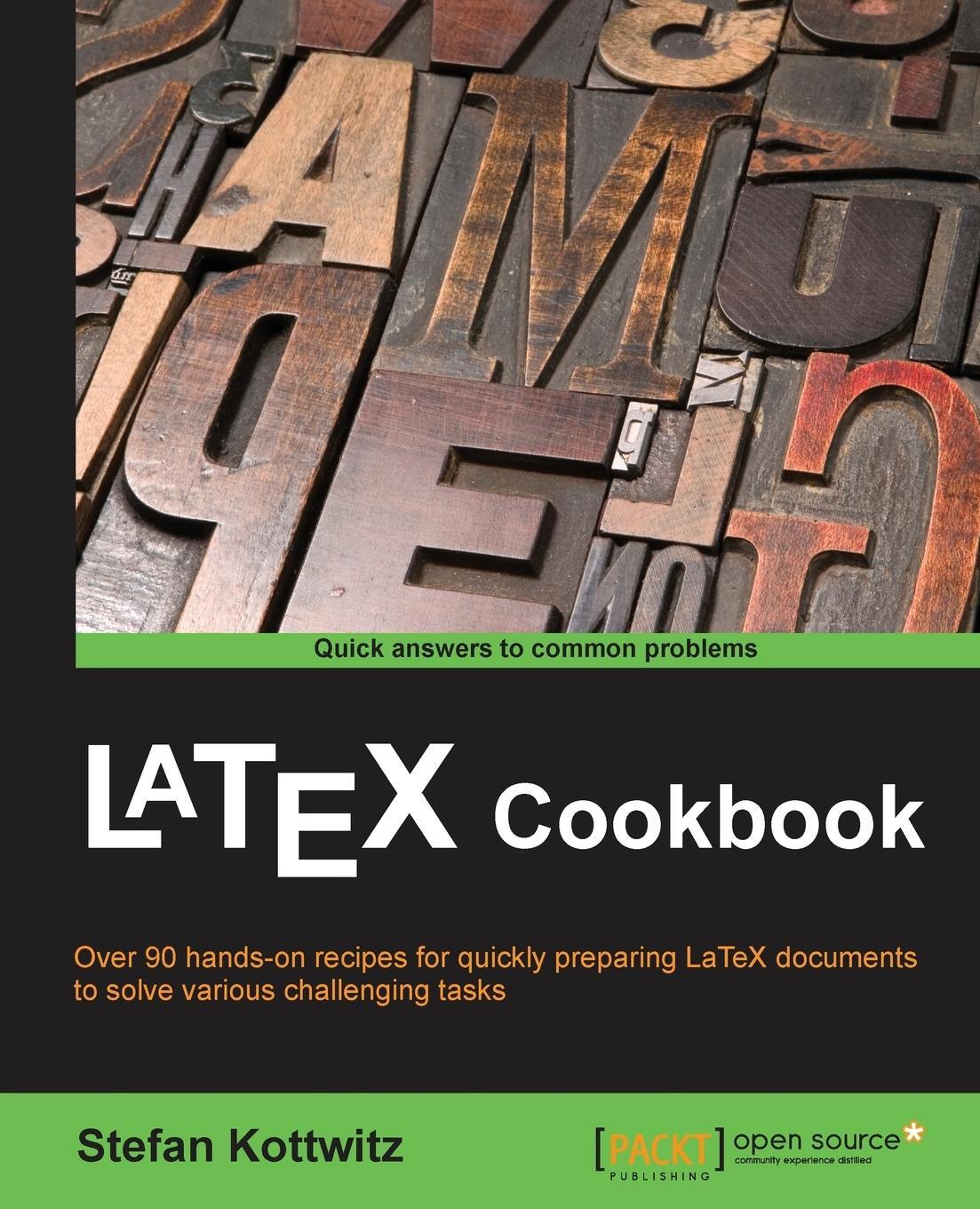 Cover: 9781784395148 | LaTeX Cookbook | Stefan Kottwitz | Taschenbuch | Paperback | Englisch