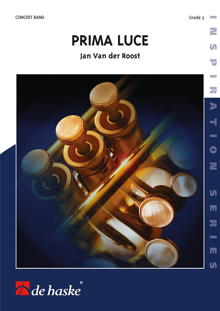 Cover: 9790035050286 | Prima Luce | Jan Van der Roost | Inspiration Series | Partitur | 1999