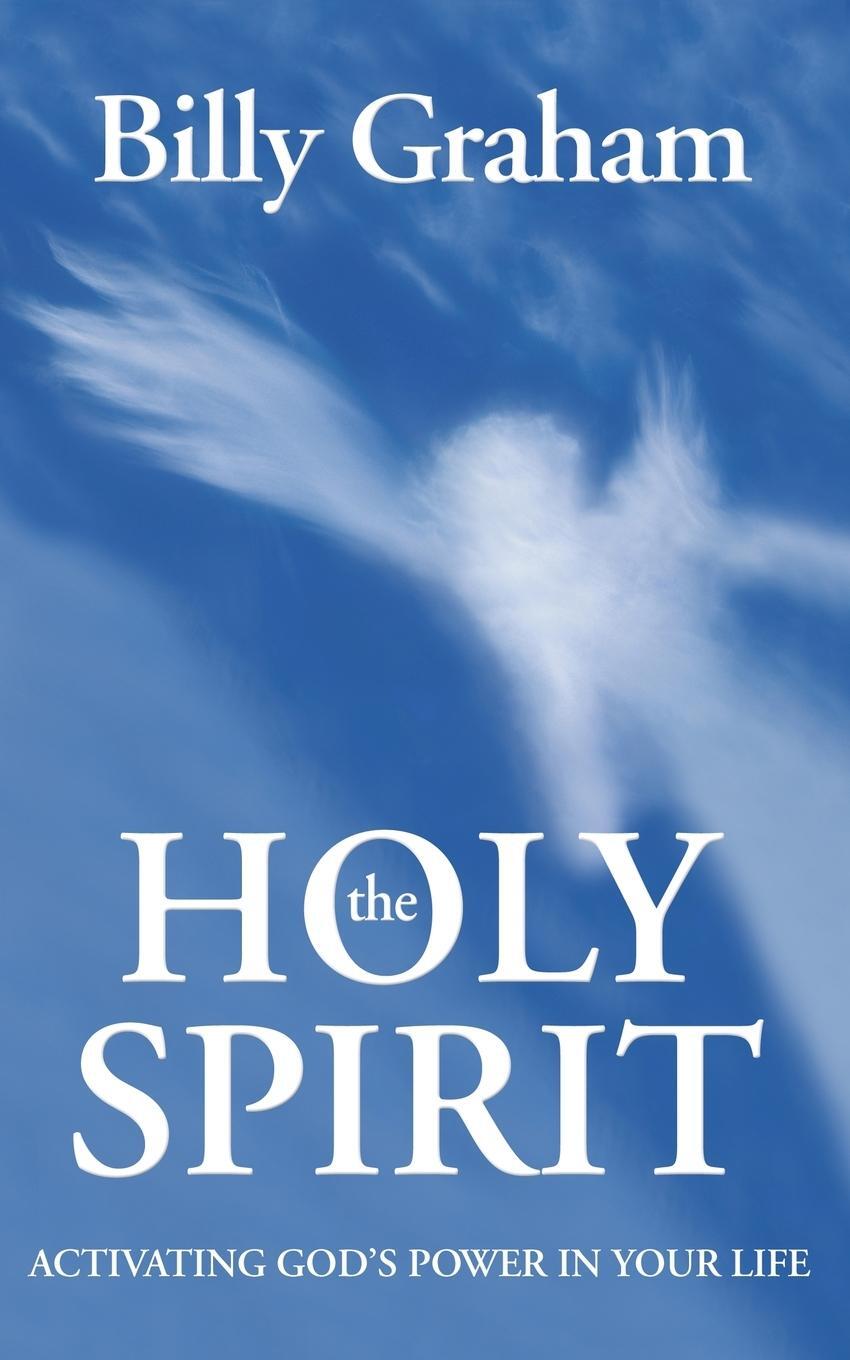 Cover: 9780310250401 | The Holy Spirit | Activating God's Power in Your Life | Billy Graham