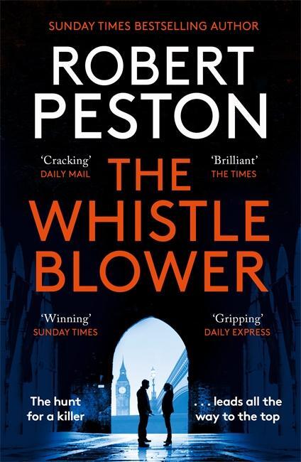 Cover: 9781838775261 | The Whistleblower | Robert Peston | Taschenbuch | 425 S. | Englisch
