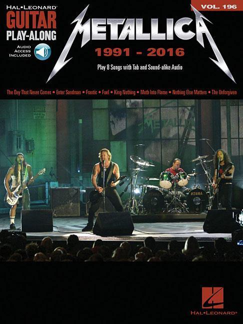 Cover: 888680686505 | Metallica: 1991-2016 Guitar Play-Along Volume 196 Book/Online Audio