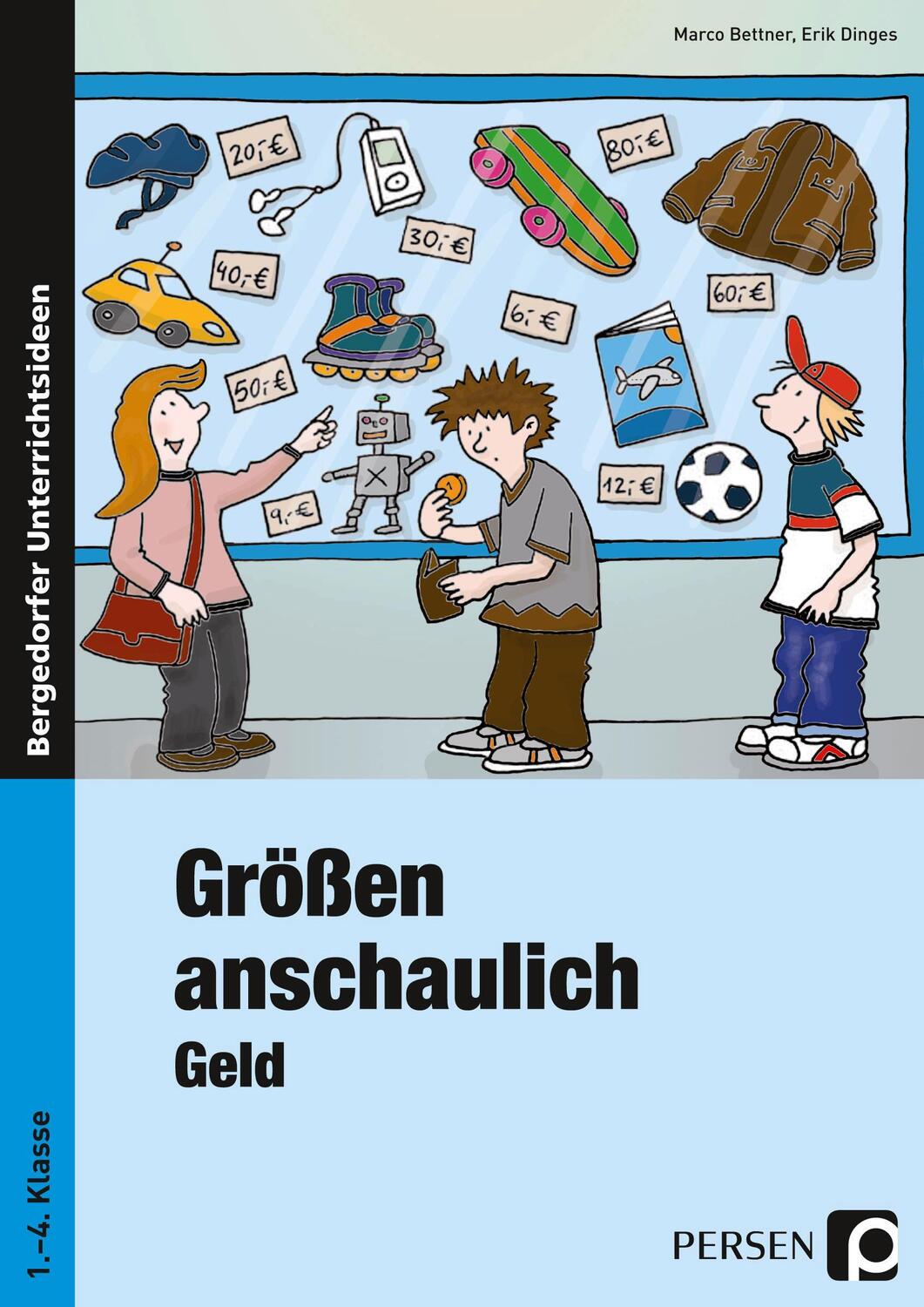 Cover: 9783834434609 | Größen anschaulich - Geld | Marco Bettner (u. a.) | Taschenbuch | 2016