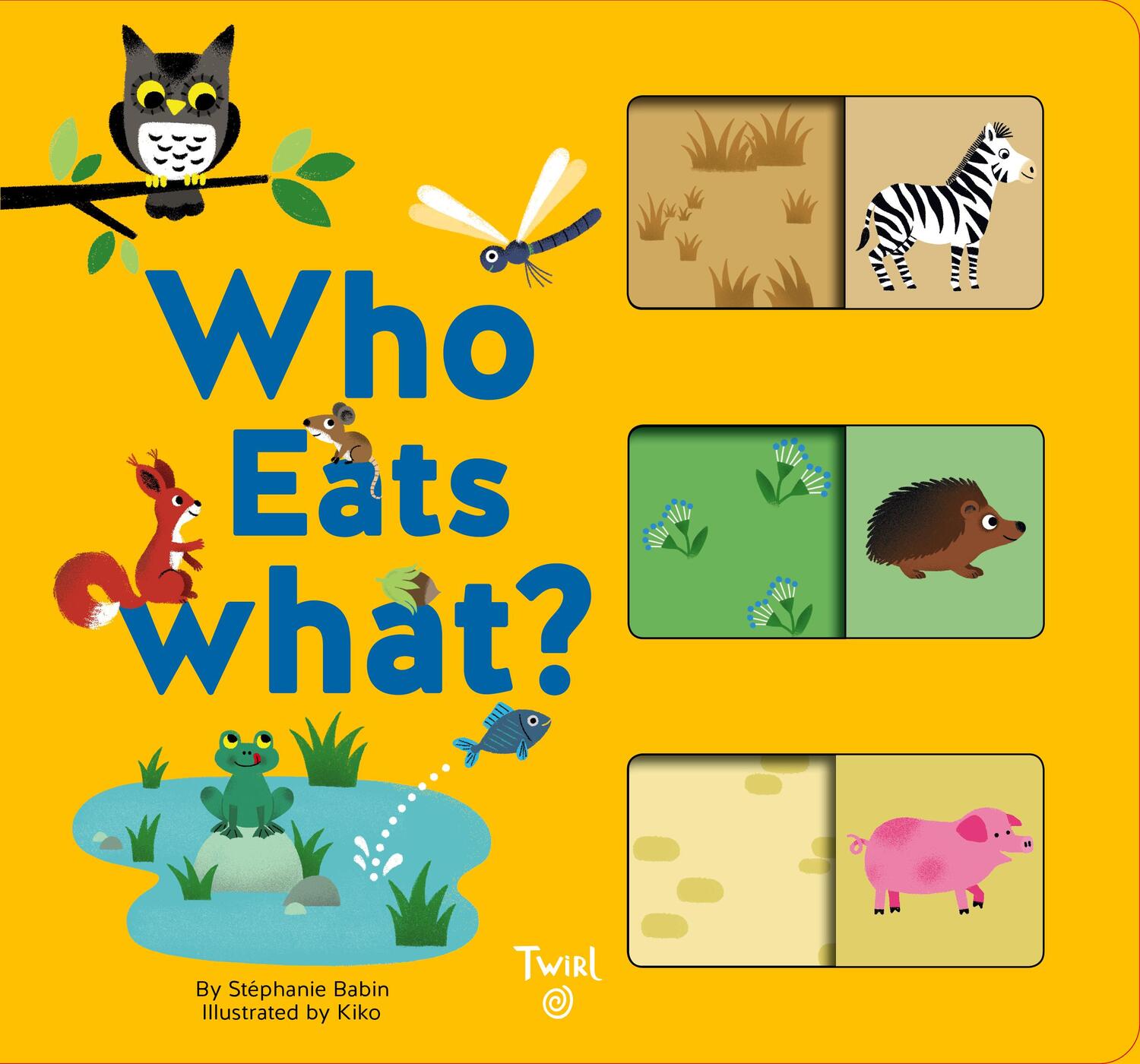Cover: 9782408004361 | Who Eats What? | Stephanie Babin | Buch | Englisch | 2018 | Tourbillon