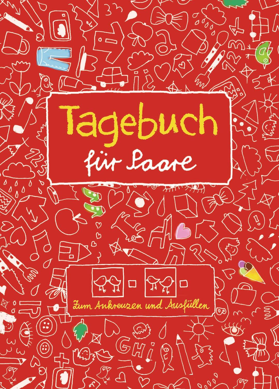Cover: 9783809448976 | Tagebuch für Paare. Zum Ankreuzen und Ausfüllen und Malen | Ottermann