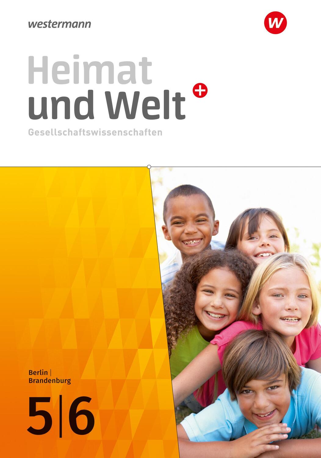Cover: 9783141441451 | Heimat und Welt Plus 5 / 6. Schülerband. Für Berlin und Brandenburg
