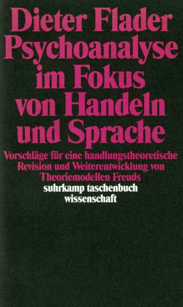 Cover: 9783518287996 | Psychoanalyse im Fokus von Handeln und Sprache | Dieter Flader | Buch