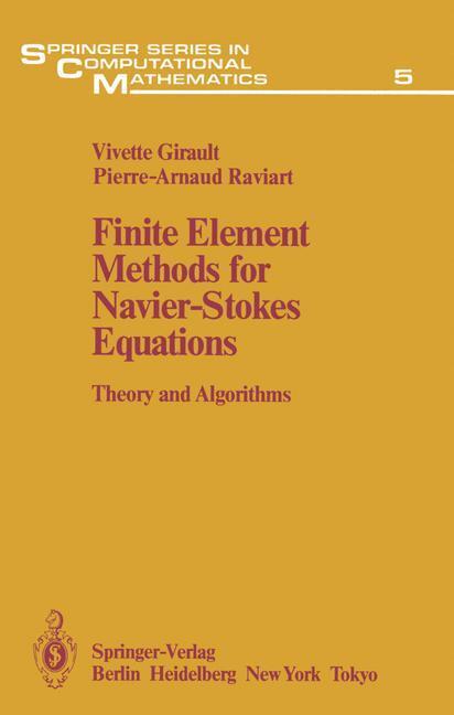 Cover: 9783642648885 | Finite Element Methods for Navier-Stokes Equations | Raviart (u. a.)
