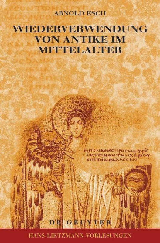 Cover: 9783110184266 | Wiederverwendung von Antike im Mittelalter | Arnold Esch | Taschenbuch