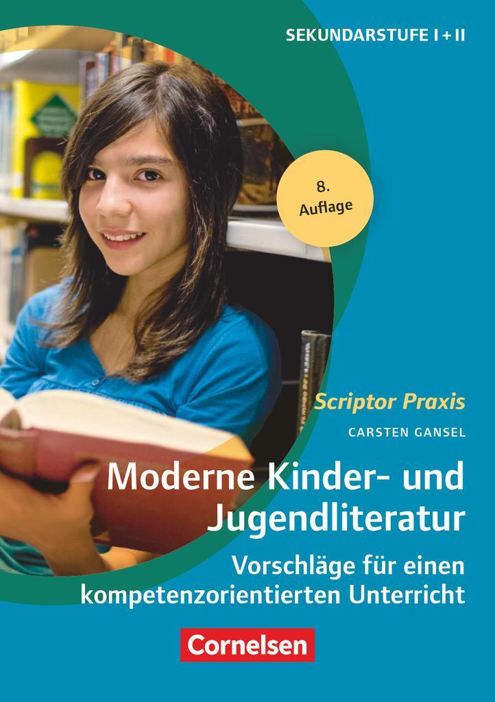 Cover: 9783589229277 | Moderne Kinder- und Jugendliteratur | Carsten Gansel | Taschenbuch