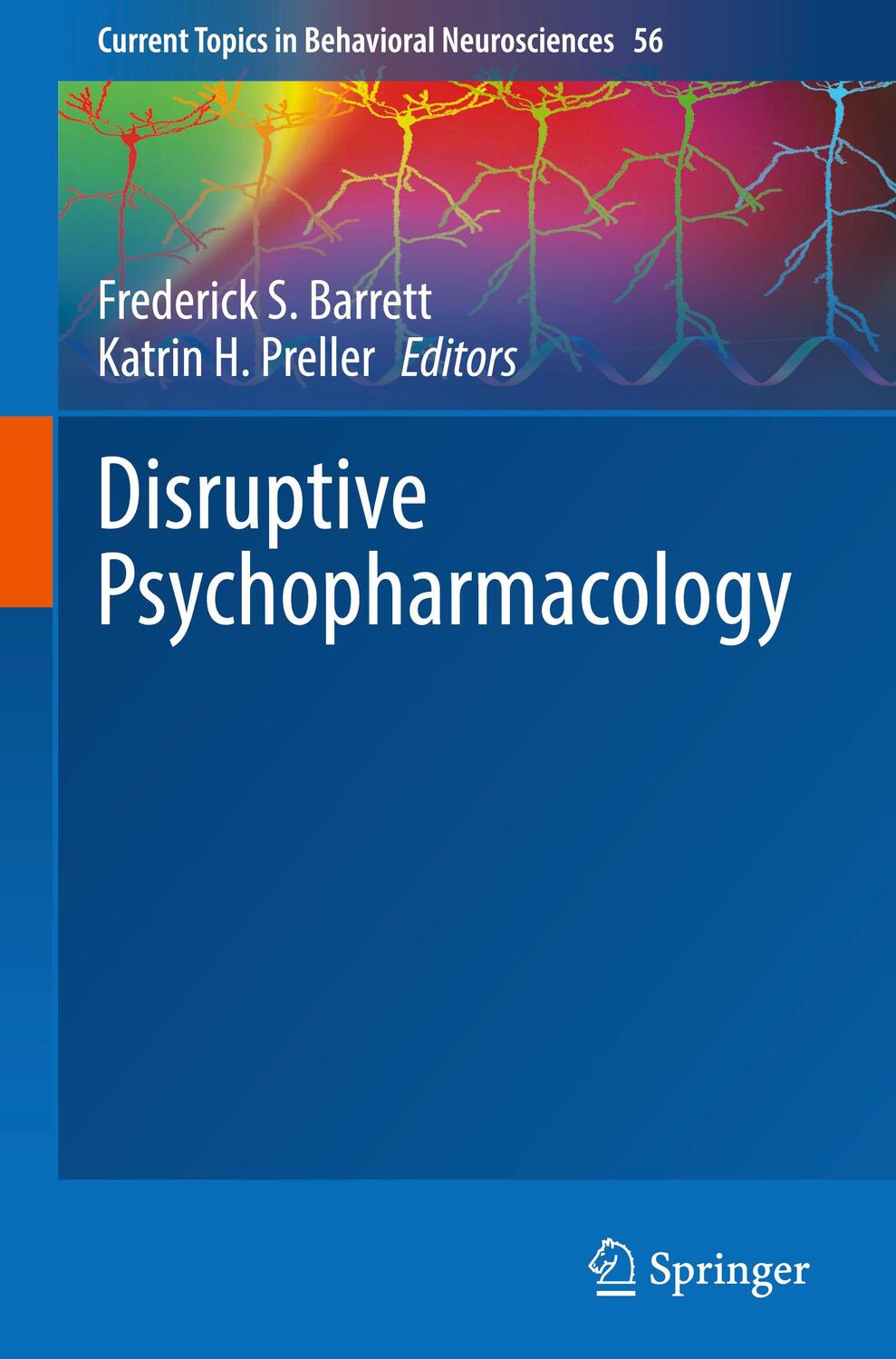 Cover: 9783031121838 | Disruptive Psychopharmacology | Katrin H. Preller (u. a.) | Buch