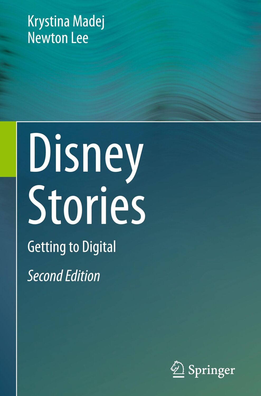 Cover: 9783030427375 | Disney Stories | Getting to Digital | Newton Lee (u. a.) | Buch | xvi