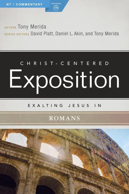 Cover: 9781535961073 | Exalting Jesus in Romans | Tony Merida | Taschenbuch | Englisch | 2021