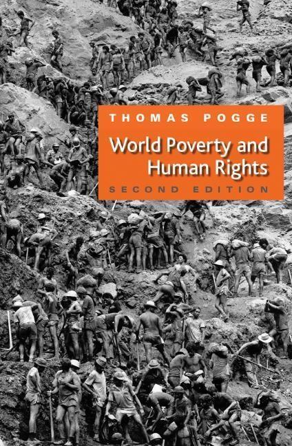 Cover: 9780745641447 | World Poverty and Human Rights | Thomas W. Pogge | Taschenbuch | 2007