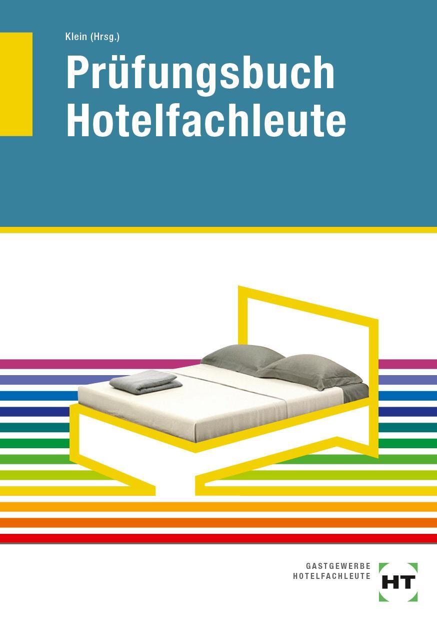 Cover: 9783582400871 | Prüfungsbuch Hotelfachleute | F. Jürgen Herrmann (u. a.) | Taschenbuch