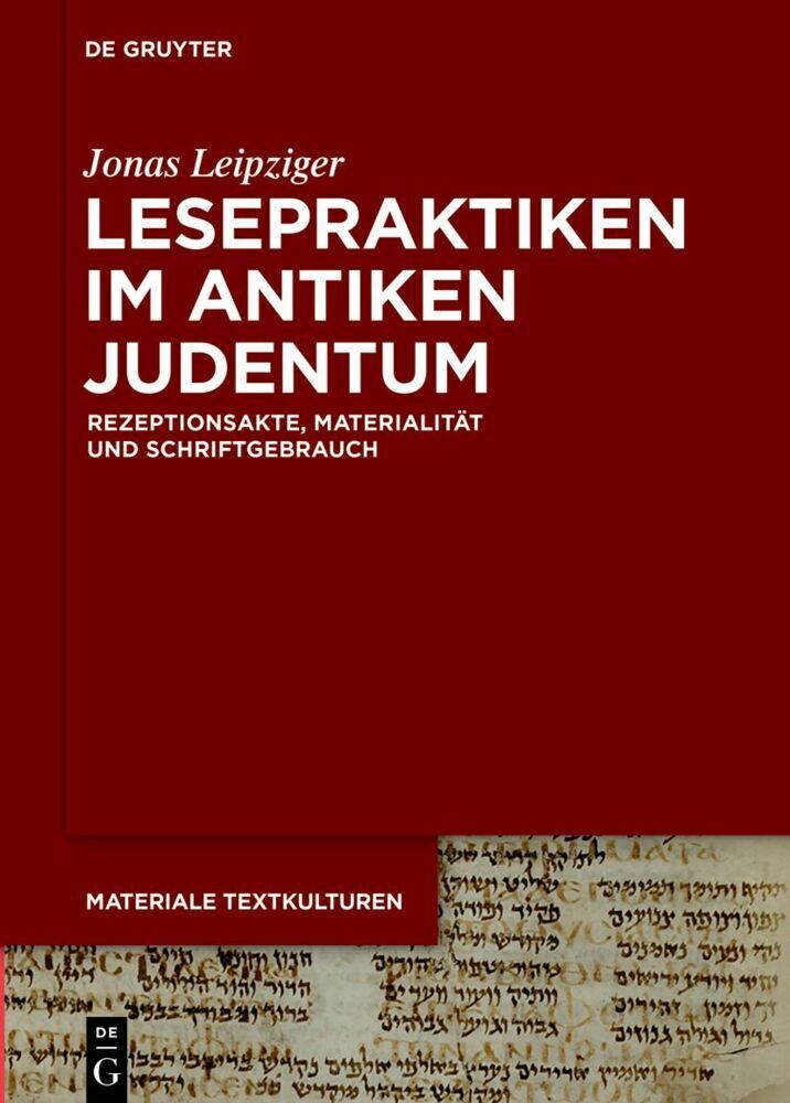 Cover: 9783110737622 | Lesepraktiken im antiken Judentum | Jonas Leipziger | Buch | XV | 2021