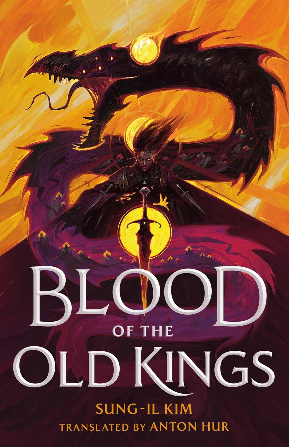 Cover: 9781250895332 | Blood of the Old Kings | Sung-Il Kim | Buch | Englisch | 2024