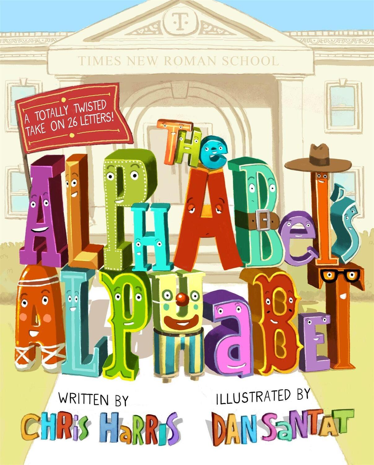 Cover: 9780316266628 | The Alphabet's Alphabet | Chris Harris | Buch | Gebunden | Englisch