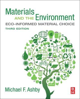 Cover: 9780128215210 | Materials and the Environment | Eco-informed Material Choice | Ashby