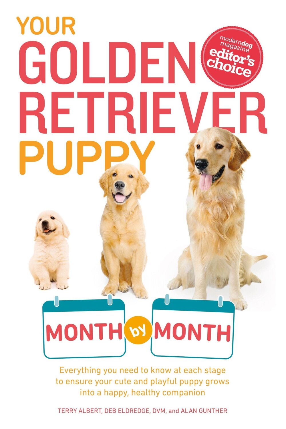 Cover: 9781615648856 | Your Golden Retriever Puppy Month by Month | Terry Albert (u. a.)